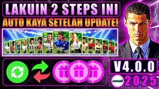 AUTO RICH AFTER UPDATE! DO THESE 2 MANDATORY STEPS BEFORE UPDATE V4.0.0 EFOOTBALL 2025 MOBILE