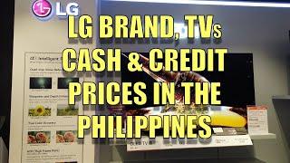 LG Brand, TVs Cash & Credit Prices In The Philippines.