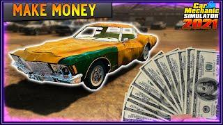 How To Make EASY Money | Car Mechanic Simulator 2021