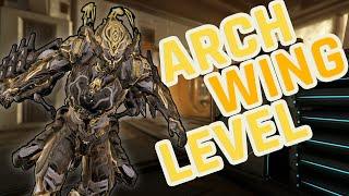 *BEST* Way To Level Up ARCHWING In Warframe