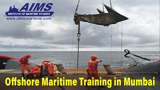 Offshore Maritime Training Courses | Offshore Martime Courses  in Mumbai | Aims Maritime