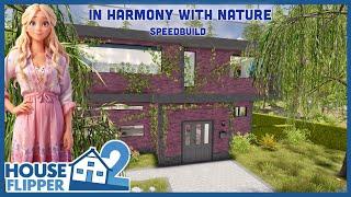 In Harmony With Nature Full Build and Tour, Speedbuild HF2