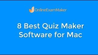 8 Best Easy-to-use Quiz Maker Software for Mac