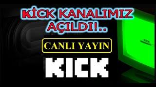 Kick Kanalımız AÇILDI!...GOLD Oyuncu alacağız!..