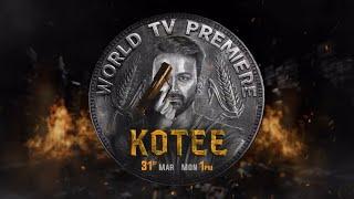 {World Tv Premiere} Kotee 31 March At 1:00PM On Colors Cineplex