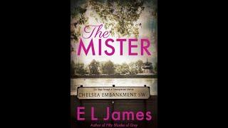 E L James The Mister (Full Book) (Part 1)