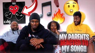 MY PARENTS REACTED TO MY SONG...