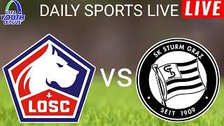  LIVE : Lille U19 vs Sturm Graz U19 l Uefa Youth League 2024/25 l Full Match Streaming