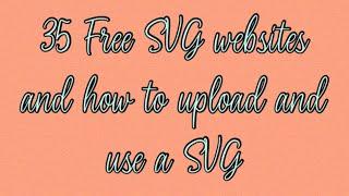 35 websites to get free svgs and how to use them