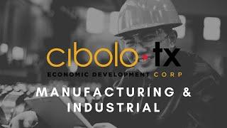 Cibolo, TX - Manufacturing & Industrial Industry Profile