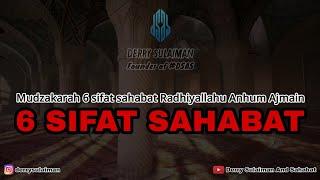 MUDZHAKARAH 6 SIFAT SAHABAT