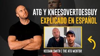 ATG y Kneesovertoesguy explicado en español