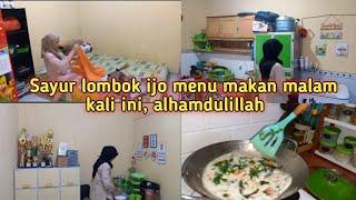 PULANG KERJA LANGSUNG MASAK SAYUR LOMBOK IJO SAMBIL BEBERES RUMAH, AKTIVITAS IBU RUMAH TANGGA