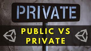 Public vs Private Fields (Unity Tip)