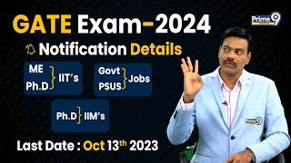 GATE Exam -2024 Notification Details | Dr Satish Irse | Prime9 Education