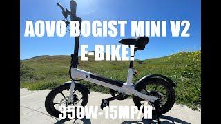 The Amazing 350-Watt AOVO BOGIST MINI V2 E-BIKE-DIY Installation and Review!