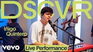 Iñigo Quintero - Si No Estás (Live) | Vevo DSCVR