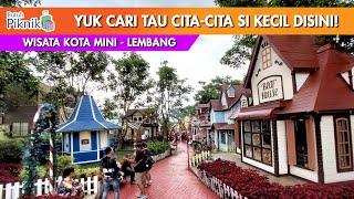 AJAK SI KECIL MENGENAL RAGAM PROFESI | Kota Mini Lembang