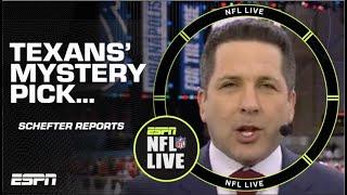 Adam Schefter discusses the MYSTERY surrounding the Texans’ NFL Draft pick  | NFL Live