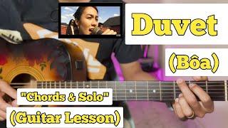 Duvet - Bôa | Guitar Lesson | Chords & Solo | (Plucking & Strumming)