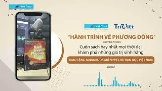 Hành trình về phương Đông - Sách nói - bản full | First News