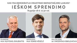 #ieskomsprendimo Diskusija: „Kas yra demokratija visuotinio nepasitikėjimo laikais?