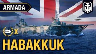 Armada. Aircraft carrier Habakkuk. World of Warships guide