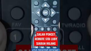 Salah Pencet Remot STB! ini solusinya