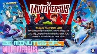20 Minutes of... Multiversus
