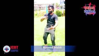 Naveed Malik - ICBT Skills 'N' Thrills 2.0