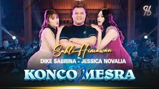 KONCO MESRA - SAHLI HIMAWAN feat. DIKE SABRINA, JESSICA NOVALIA | Official Live Orchestra Video