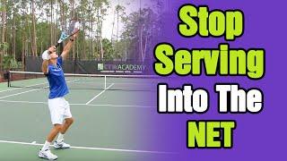 How To Stop Hitting Serves In The Net