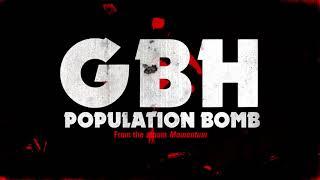 GBH - "Population Bomb" (Full Album Stream)