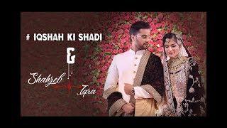 IQRA &  SHAHZEB  {WEDDING} Highlights