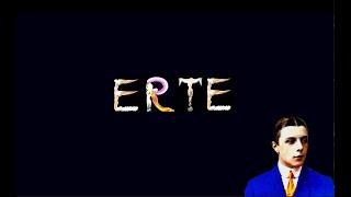 ERTE - THE FATHER OF ART DECO 4K