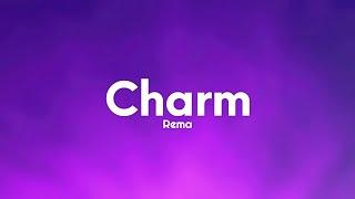 Rema - Charm