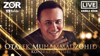 Otabek Muhammadzohid (konsert dasturi 2020)