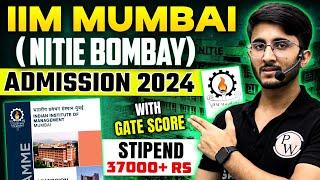 IIM Mumbai (NITIE BOMBAY) Admission 2024 With GATE Score | Complete Details