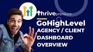 Overview of GoHighLevel Agency Dashboard and Sub-Account Dashboard