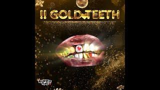 GOLD TEETH BY ROBB!EMAC - HOWLING AT THE MOON - DOPE MUSIC - NEW ALBUM