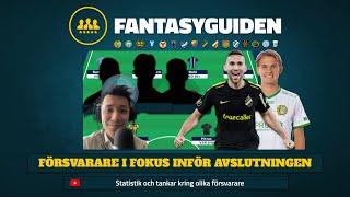 FÖRSVARARE I FOKUS inför avslutningen av Allsvenskan Fantasy