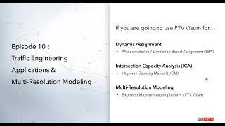 Getting to Know PTV Visum - Episode 10 : Traffic Engineering / Multi-Resolution Modeling