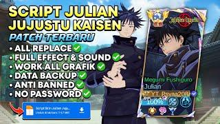 NEW REVAMP!! Script Skin Julian Jujutsu Kaisen | Full Effect & Full Sound | No Password