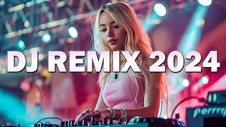 DJ REMIX 2024  Mashups & Remixes Of Popular Songs  EDM Bass Boosted Songs 2024