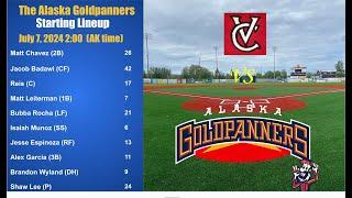 PannerVision Presents: Alaska Goldpanners vs Ventura County Pirates 7-7-24 Game 1 of double header
