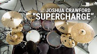 Meinl Cymbals - Joshua Crawford - "Supercharge"