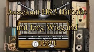 Ausschnitt HR3 Hithaus mit Jörg Wiegand (1994)