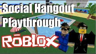 Roblox - Social Hangout by Tuliao - Playthrough