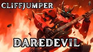 Cliffjumper - Daredevil | Metal Song | Transformers | Community Request