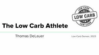 Low Carb Conferences Podcast with Thomas DeLauer: Nutrition and Performance